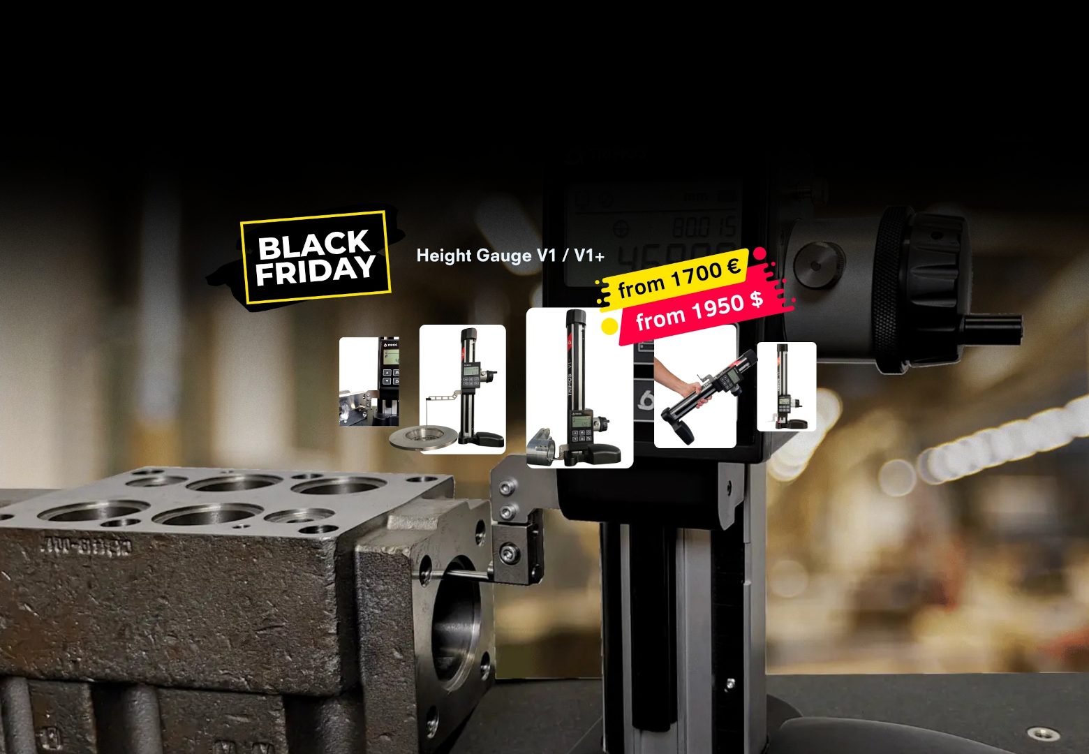 Black Friday Height Gauge V1 V1+